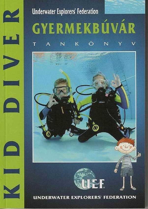 Megjelent a UEF gyermekbúvár tankönyve